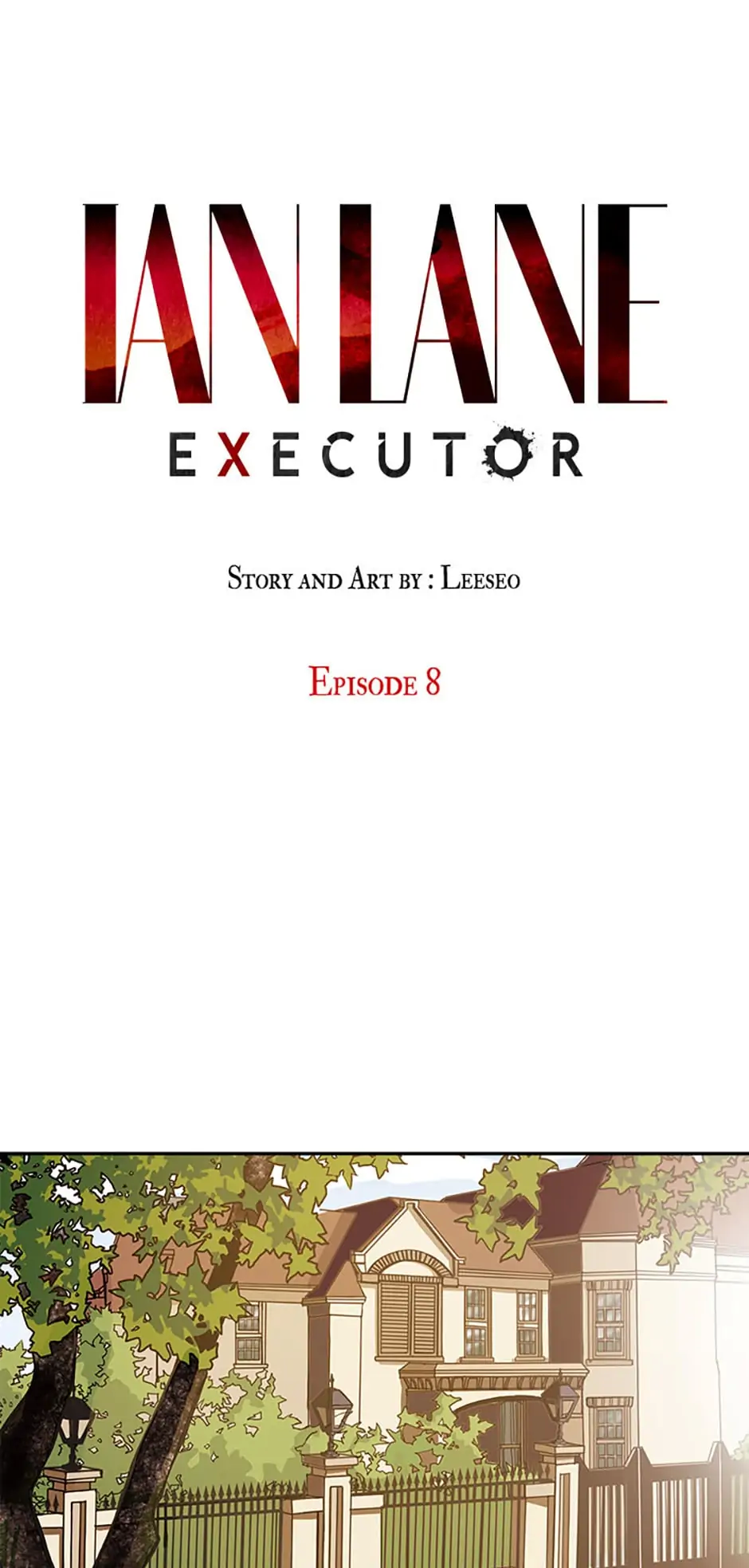 Ian Lane: Executor Chapter 8 - Picture 1