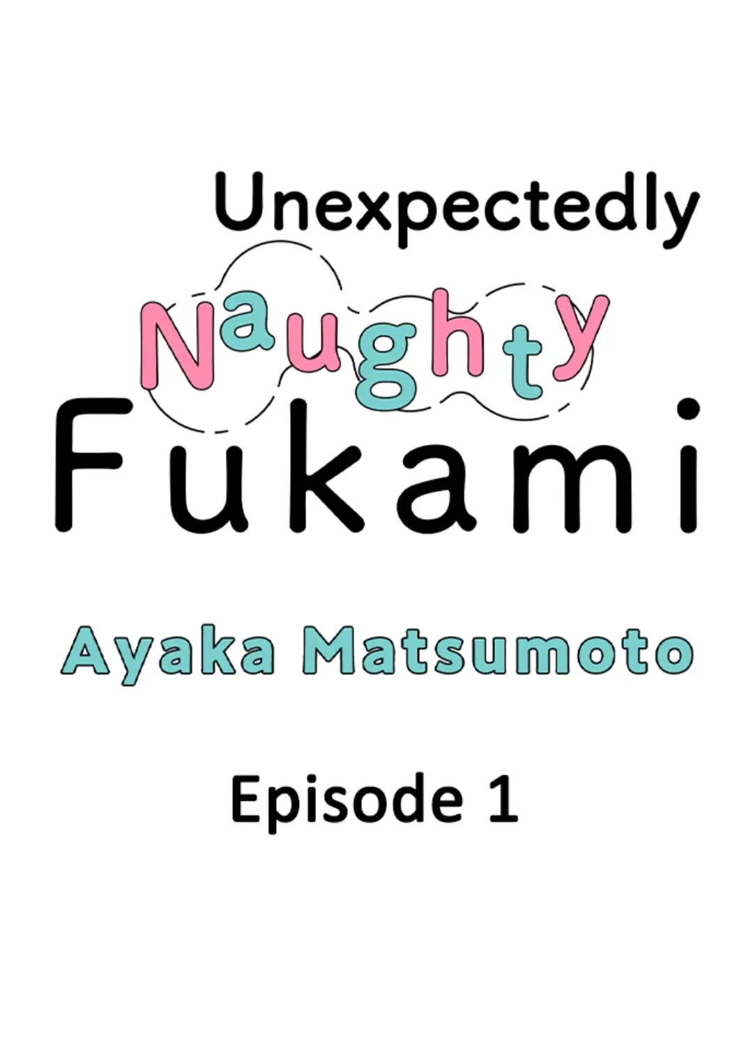 Yatara Yarashii Fukami Kun Chapter 1 - Picture 1