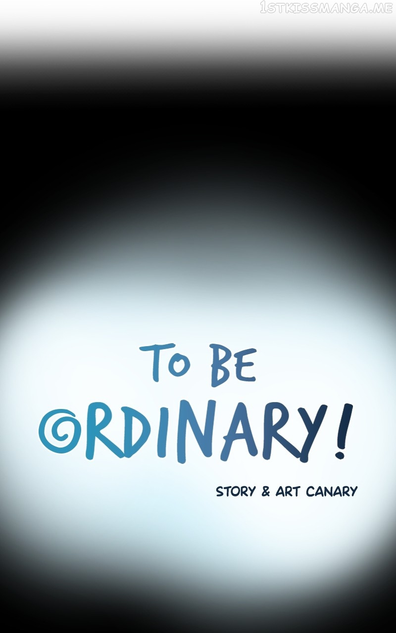 To Be Ordinary! Chapter 82 - Picture 2