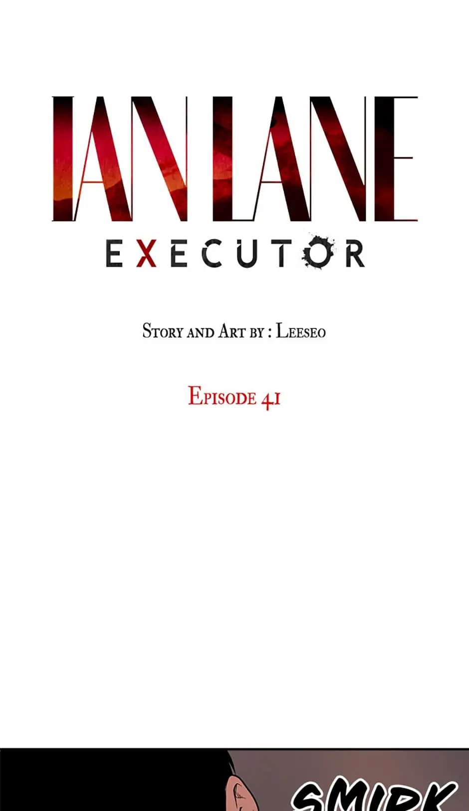 Ian Lane: Executor Chapter 41 - Picture 1