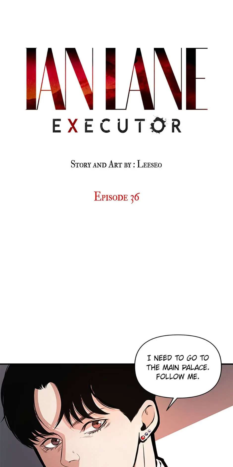 Ian Lane: Executor Chapter 36 - Picture 1