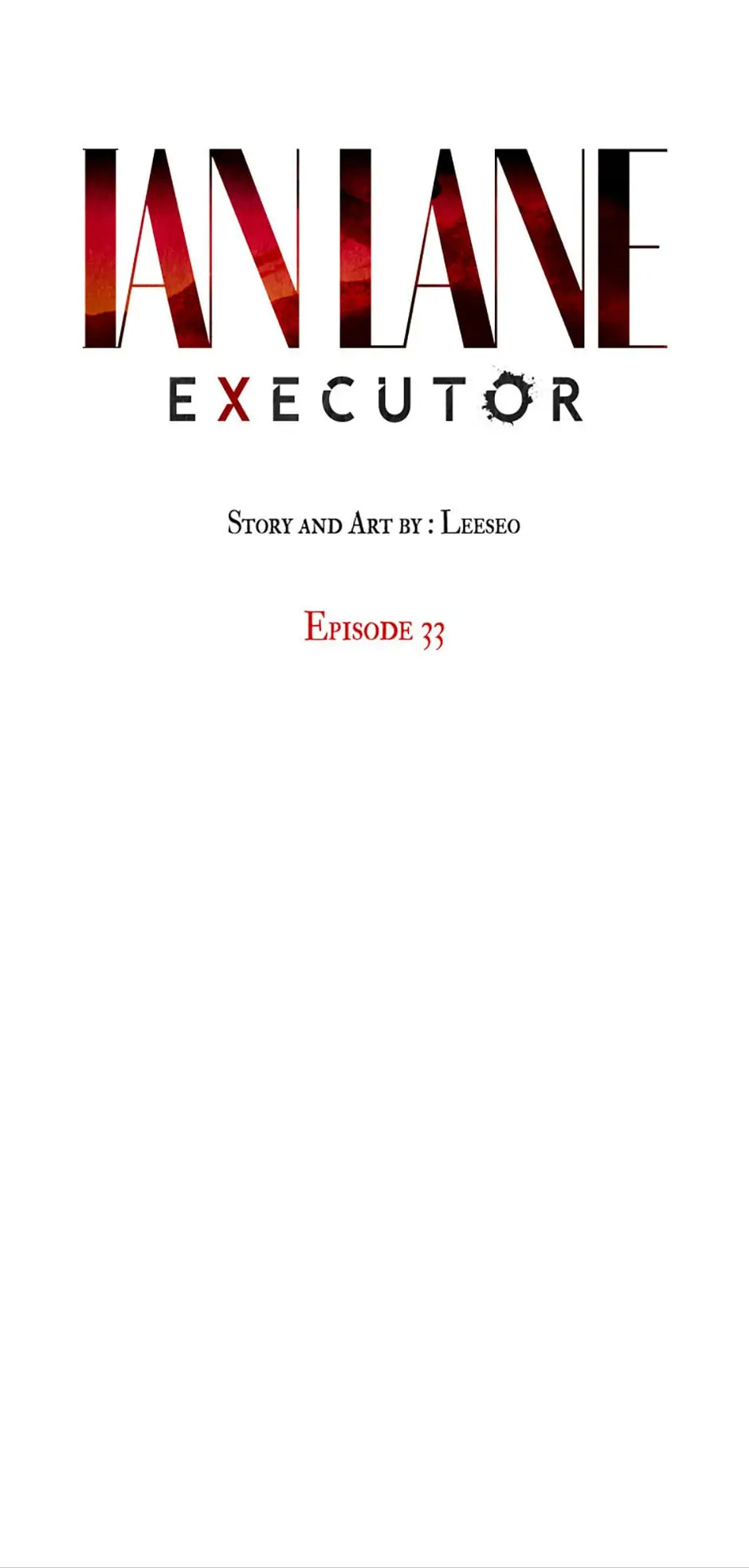 Ian Lane: Executor Chapter 33 - Picture 1