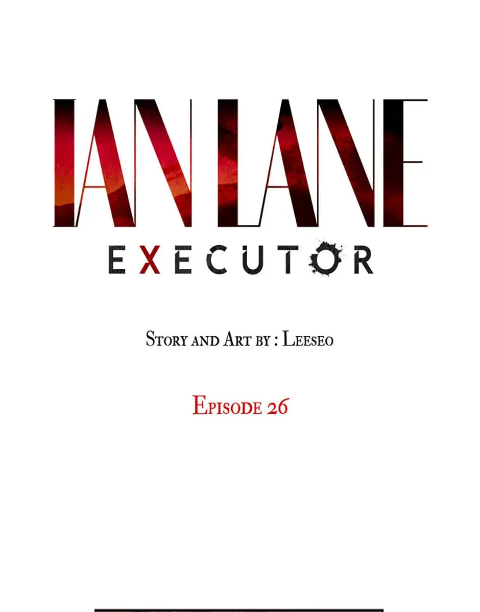 Ian Lane: Executor Chapter 26 - Picture 1