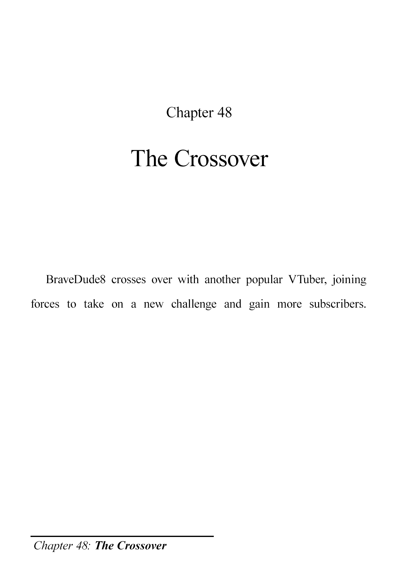 The Brave-Tuber Vol.2 Chapter 48: The Crossover - Picture 1