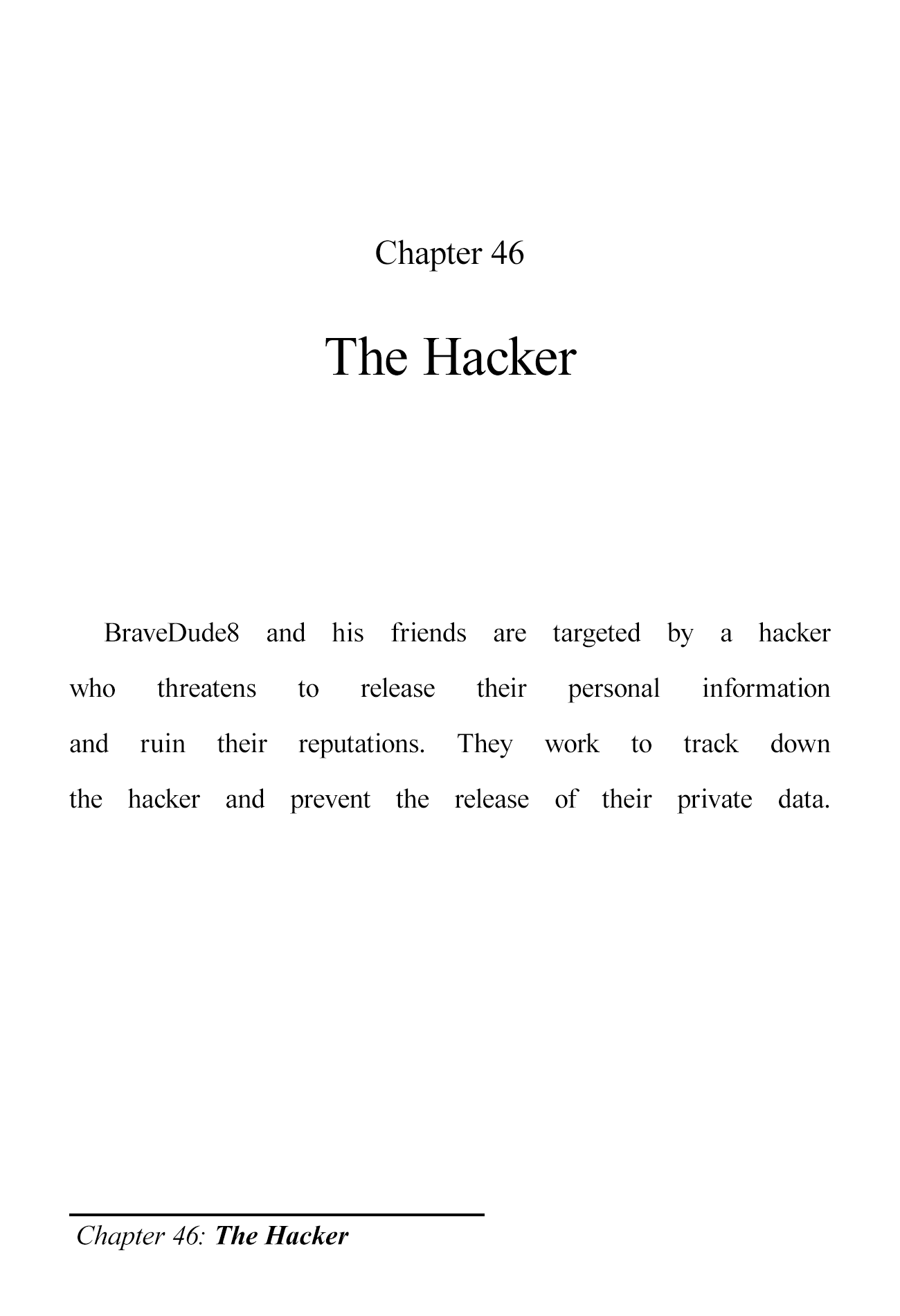 The Brave-Tuber Vol.2 Chapter 46: The Hacker - Picture 1