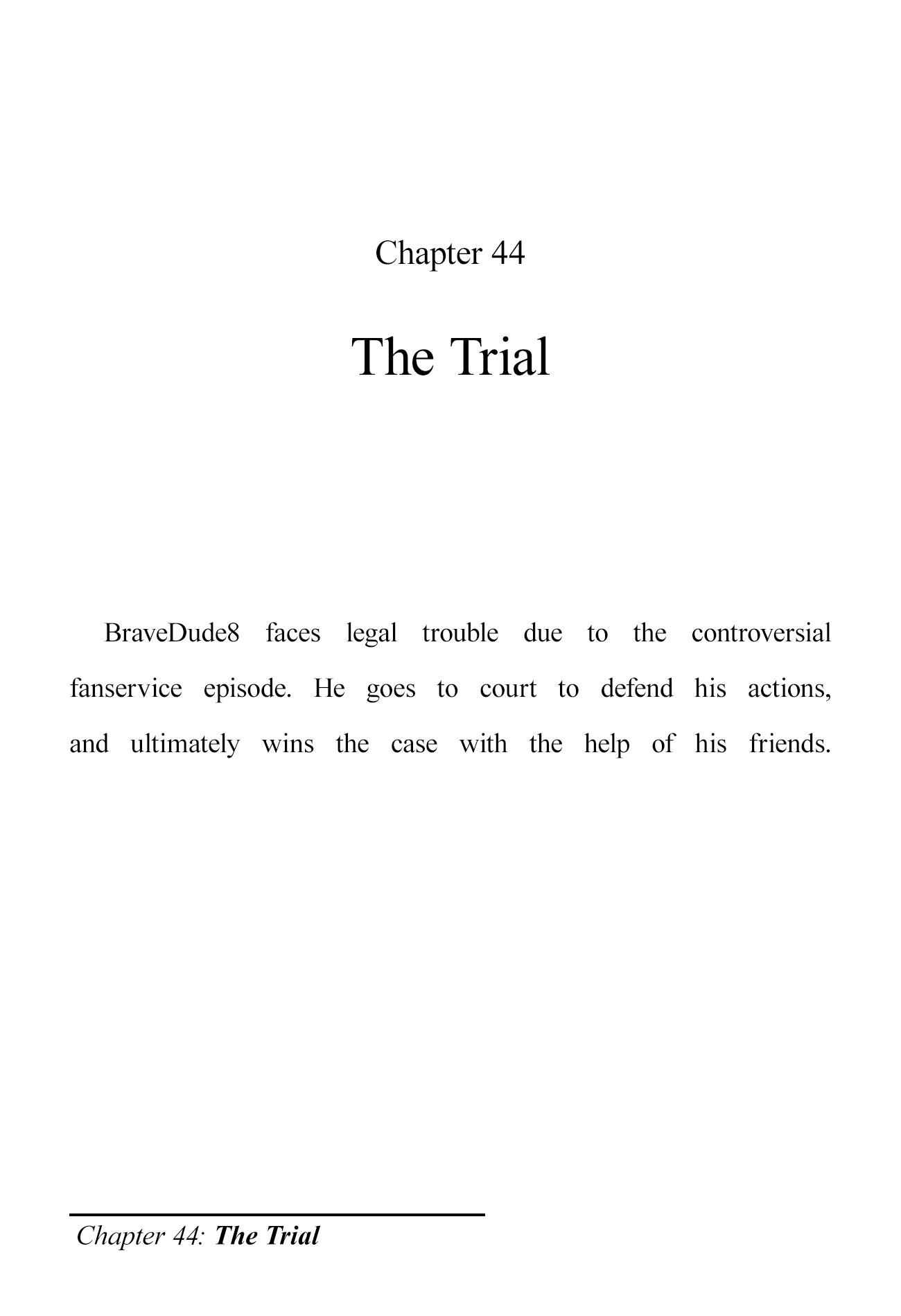 The Brave-Tuber Vol.2 Chapter 44: The Trial - Picture 1