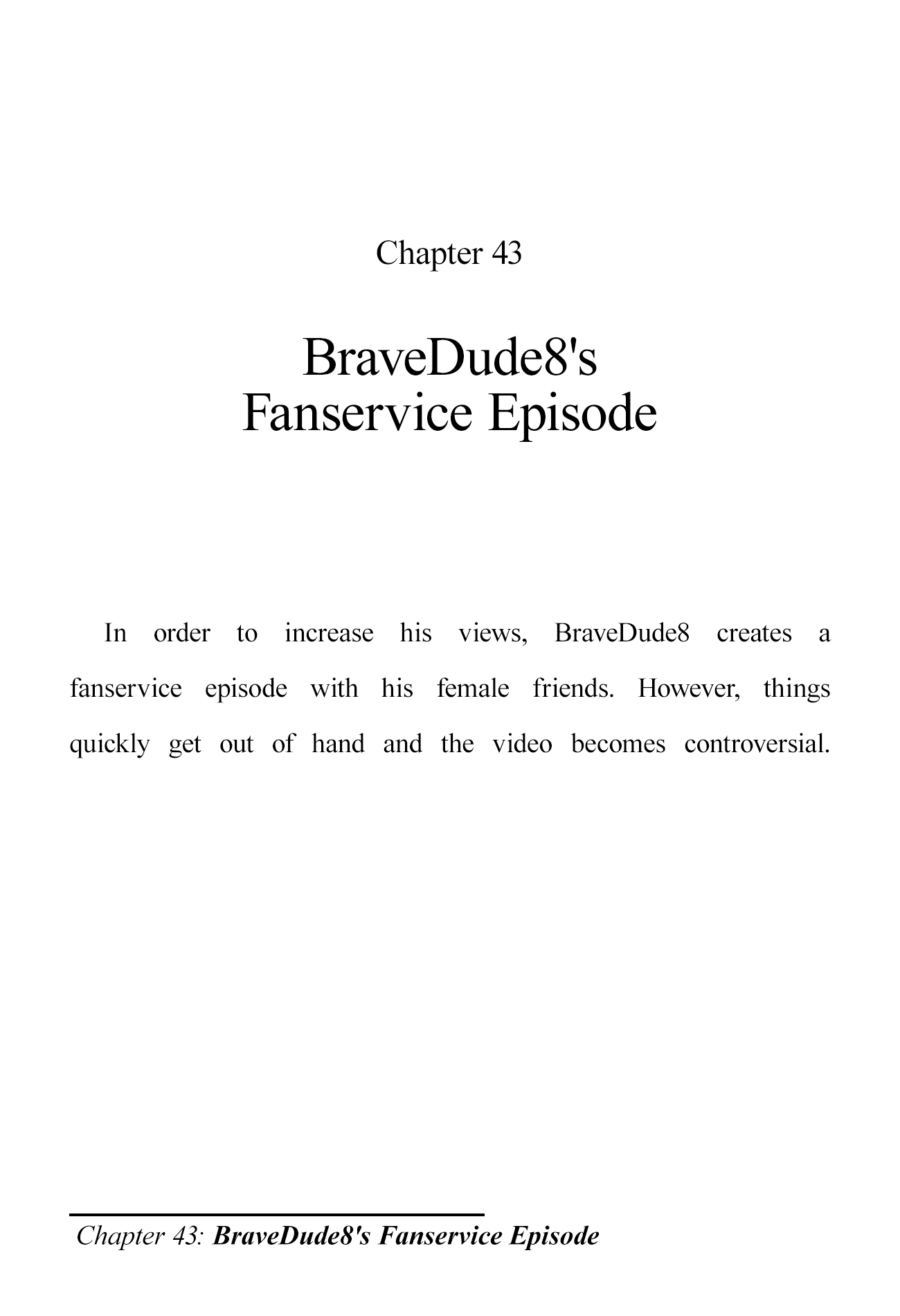 The Brave-Tuber Vol.2 Chapter 43: Bravedude8's Fanservice Episode - Picture 1