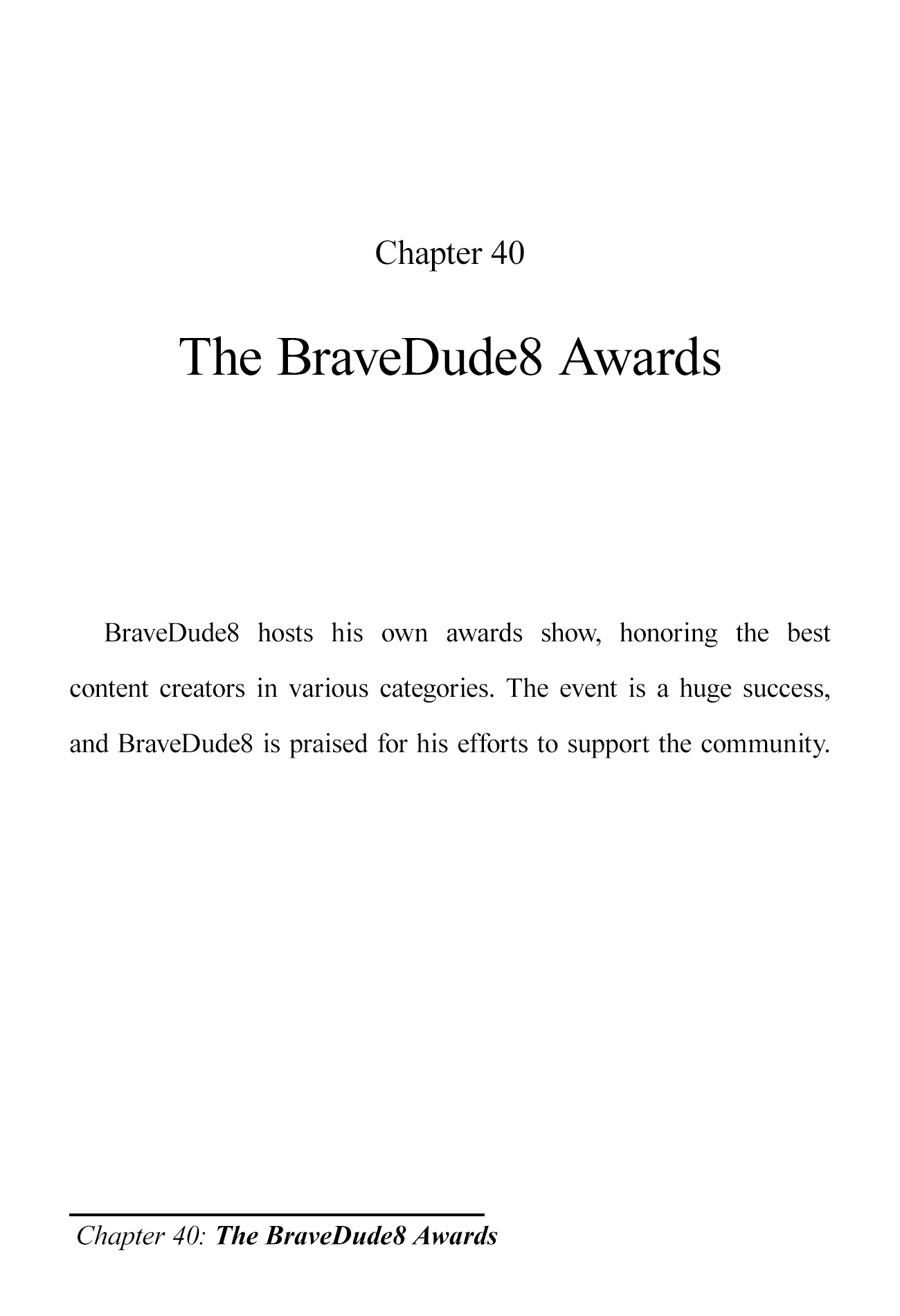 The Brave-Tuber Vol.2 Chapter 40: The Bravedude8 Awards - Picture 1