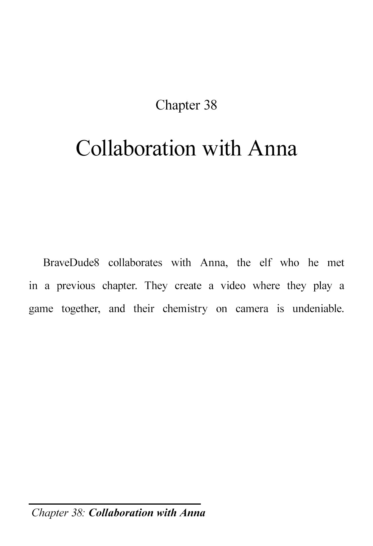 The Brave-Tuber Vol.2 Chapter 38: Collaboration With Anna - Picture 1