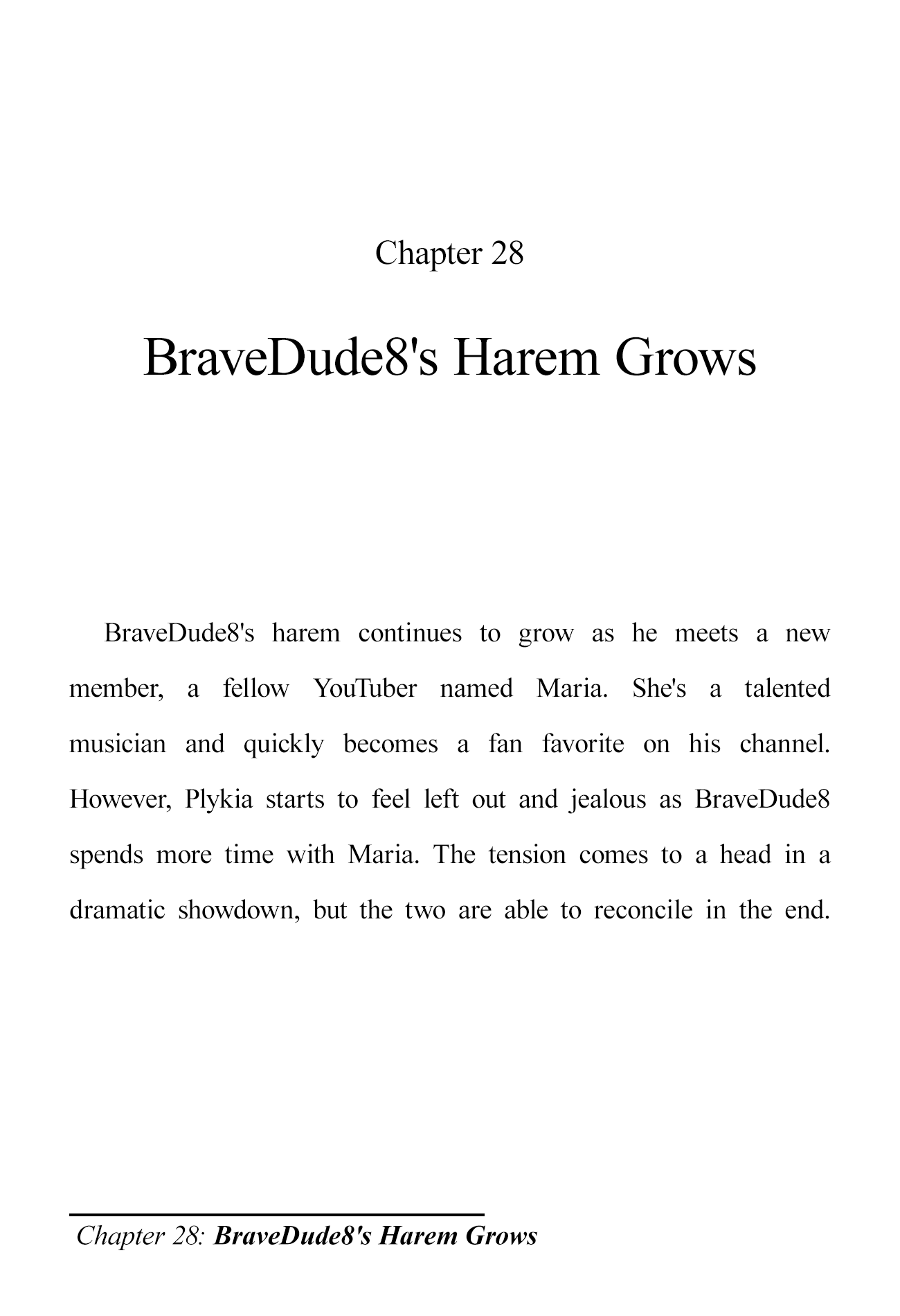 The Brave-Tuber Vol.1 Chapter 28: Bravedude8's Harem Grows - Picture 1