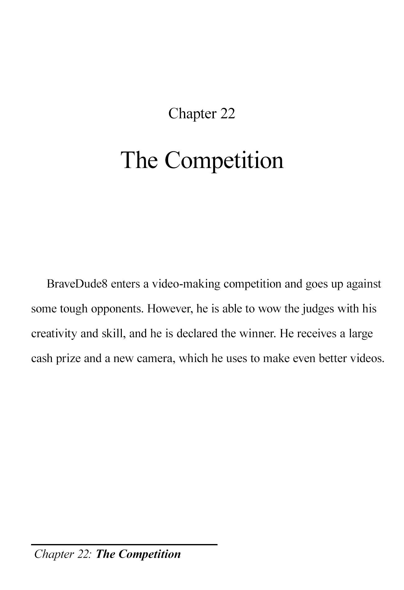 The Brave-Tuber Vol.1 Chapter 22: The Competition - Picture 1
