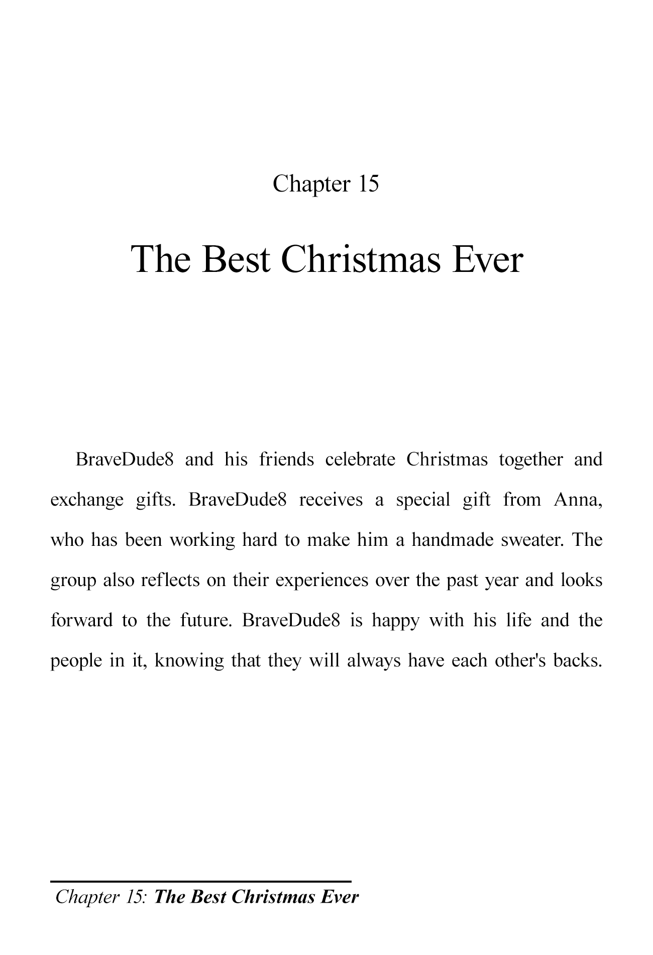 The Brave-Tuber Vol.1 Chapter 15: The Best Christmas Ever - Picture 1