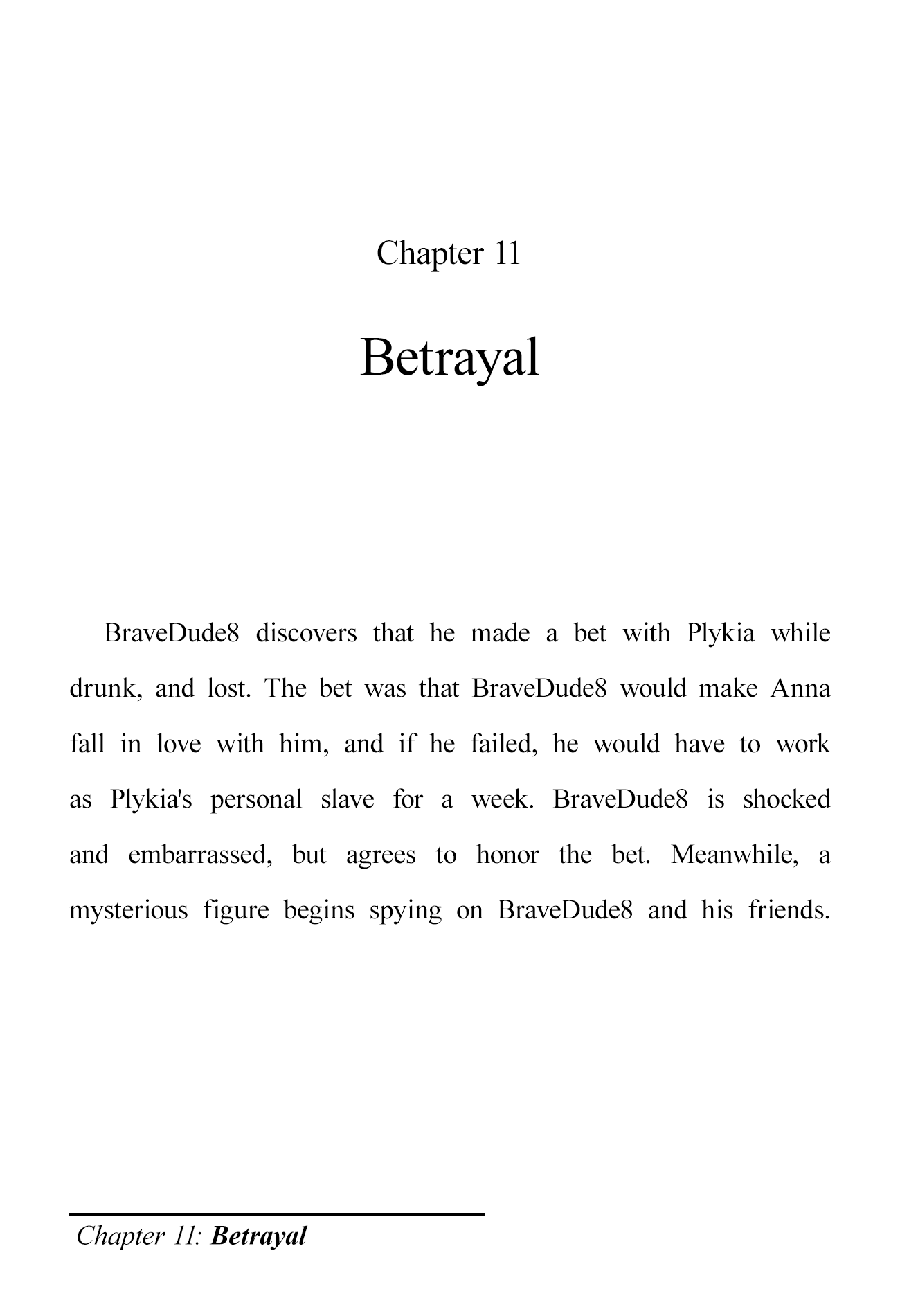 The Brave-Tuber Vol.1 Chapter 11: Betrayal - Picture 1