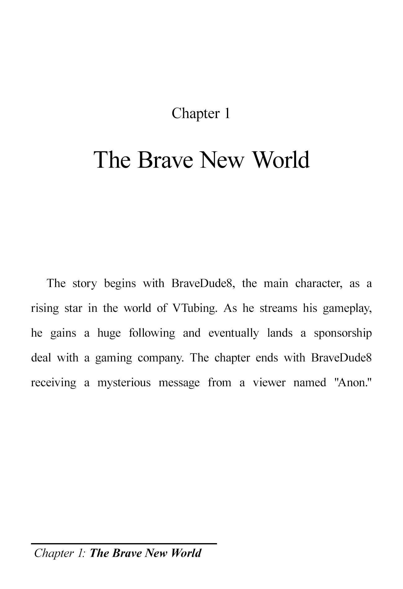 The Brave-Tuber Vol.1 Chapter 1: The Brave New World - Picture 2