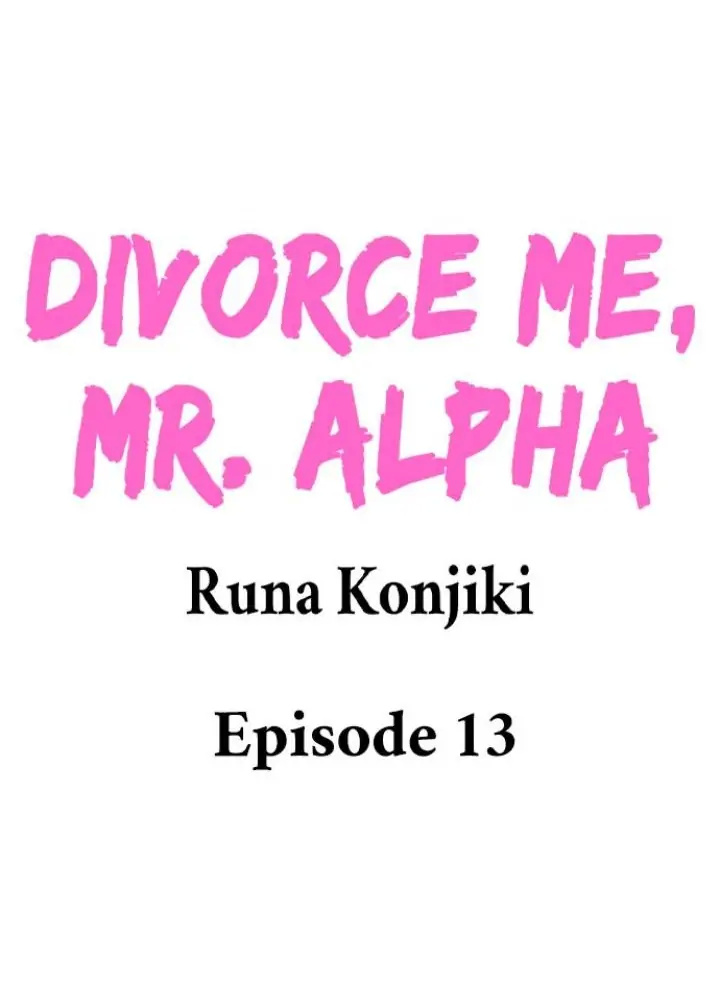 Divorce Me, Mr. Alpha Chapter 11 - Picture 1