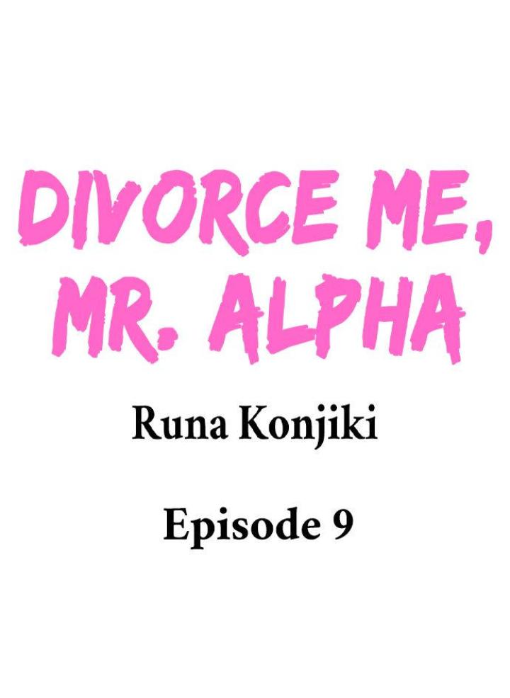 Divorce Me, Mr. Alpha Chapter 7 - Picture 1