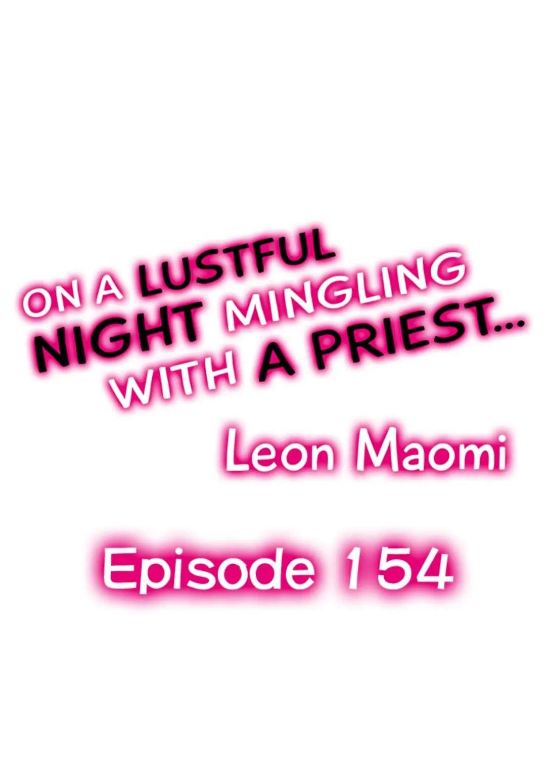 On A Lustful Night Mingling With A Priest Chapter 154 - Picture 2