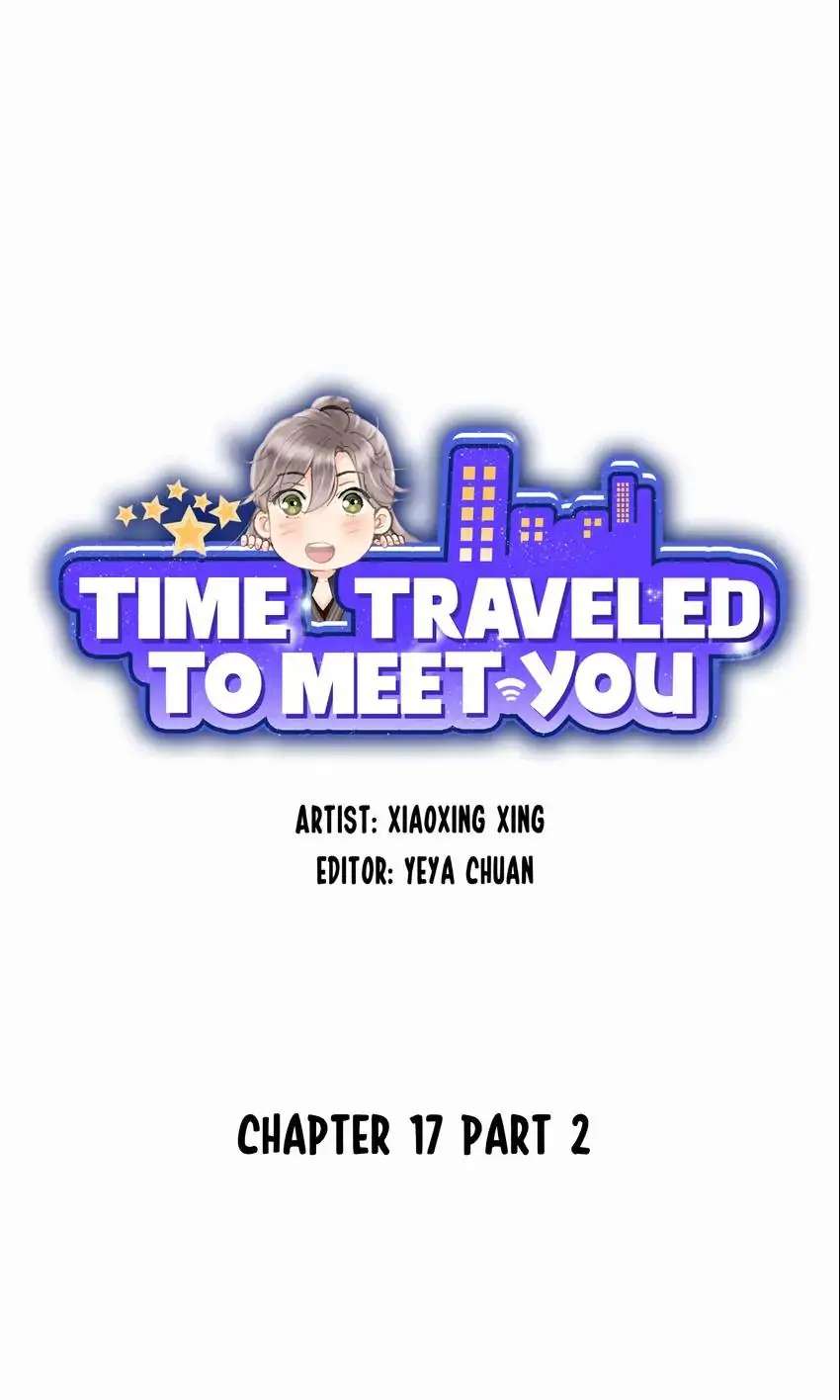 Time Traveled To Meet You Chapter 17.2 - Picture 2