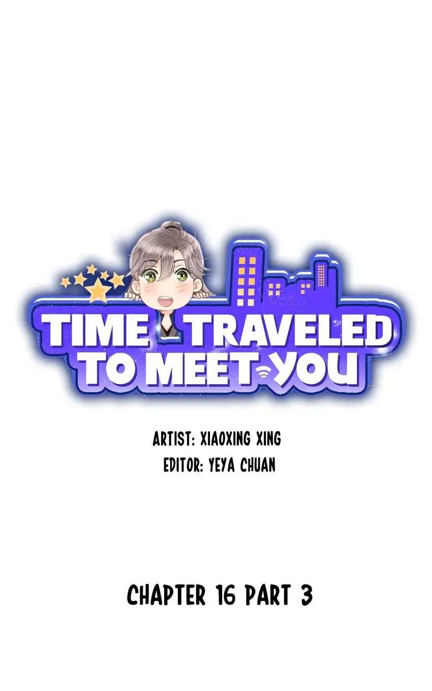 Time Traveled To Meet You Chapter 16.3 - Picture 3