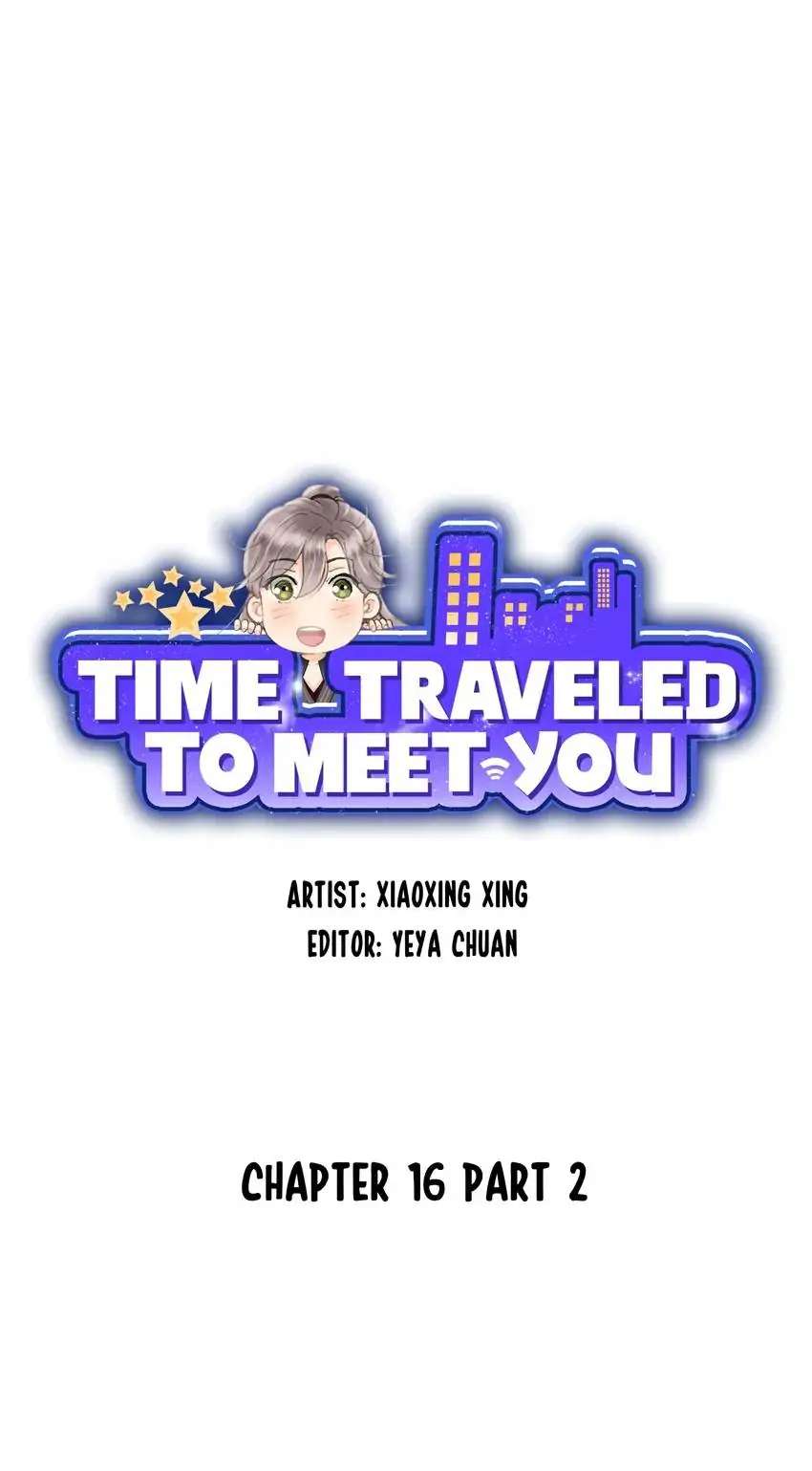 Time Traveled To Meet You Chapter 16.2 - Picture 3