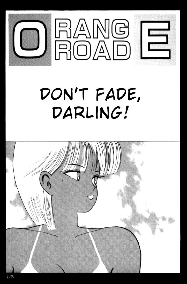 Kimagure Orange★Road Vol.8 Chapter 67: Don't Fade, Darling! - Picture 1