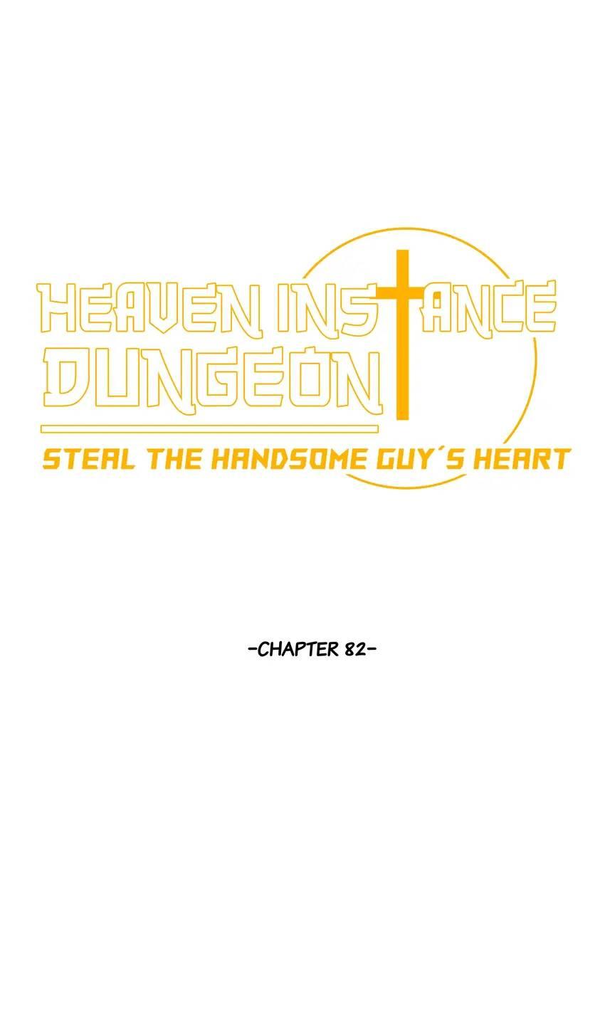 Heaven Instance Dungeon - Steal The Handsome Guy’S Heart Chapter 82 - Picture 2