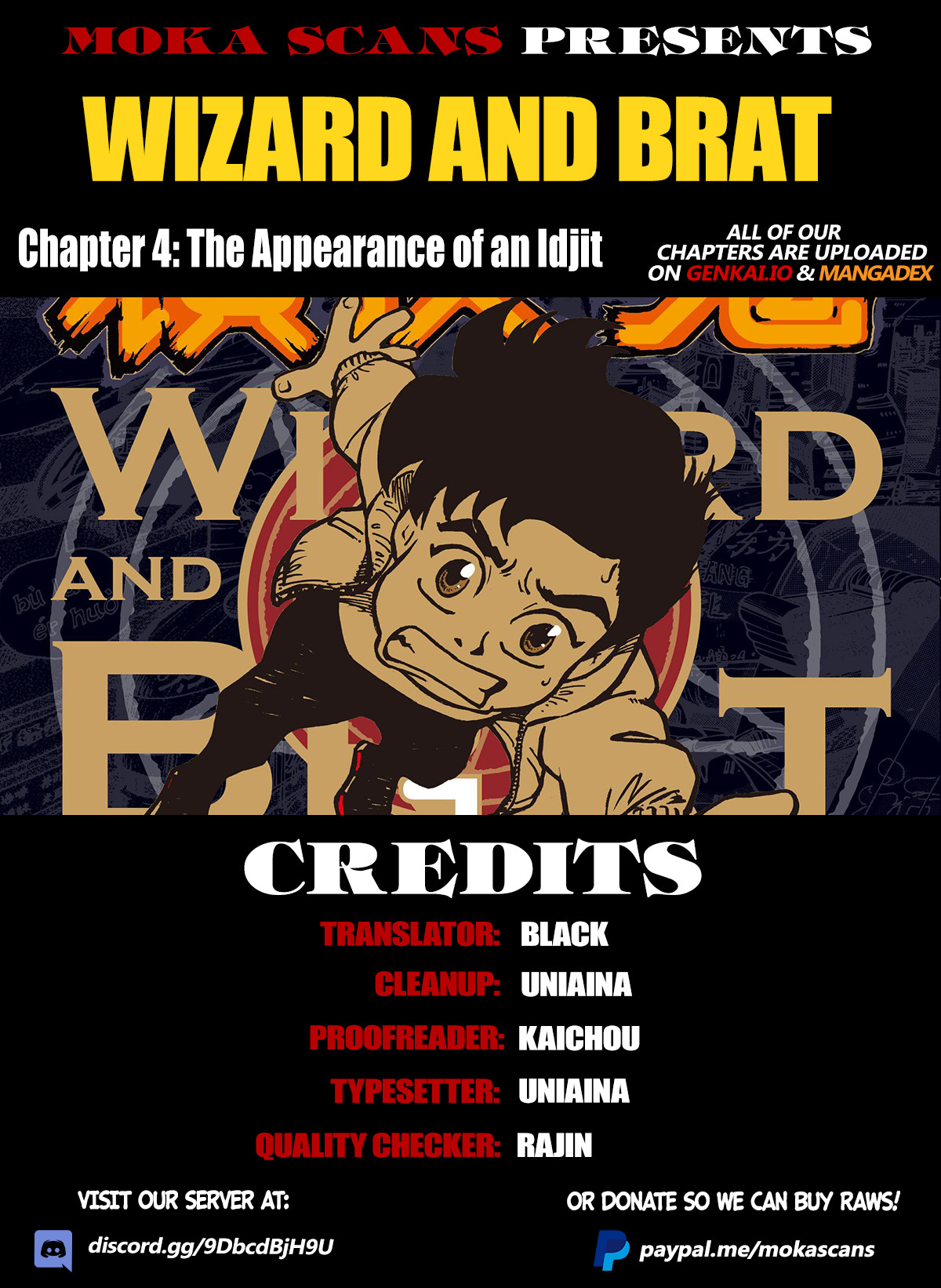Wizard And Brat Vol.1 Chapter 4: The Appearance Of An Idjit - Picture 1