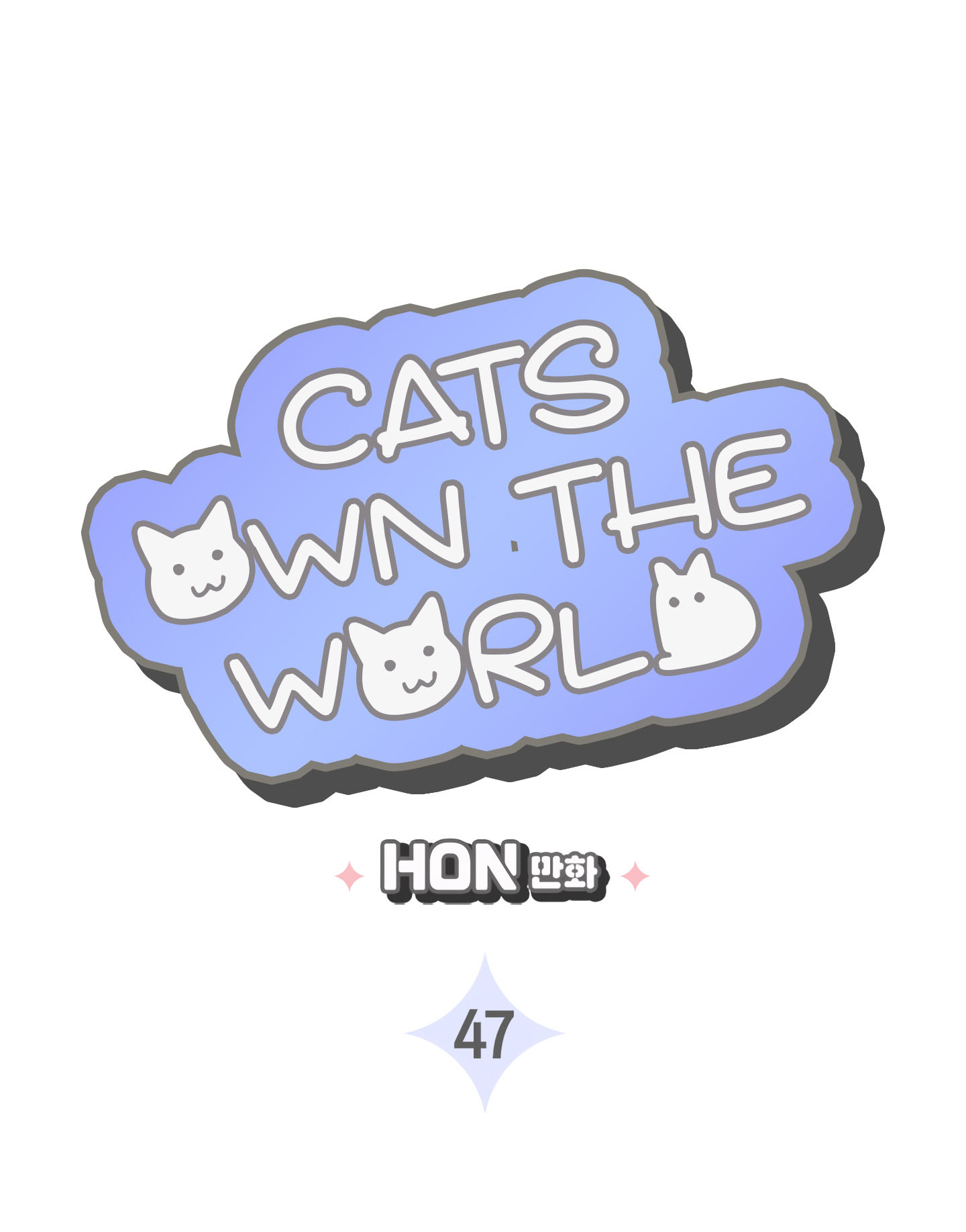 Cats Own The World Vol.1 Chapter 47: Chp. 47 - Picture 3