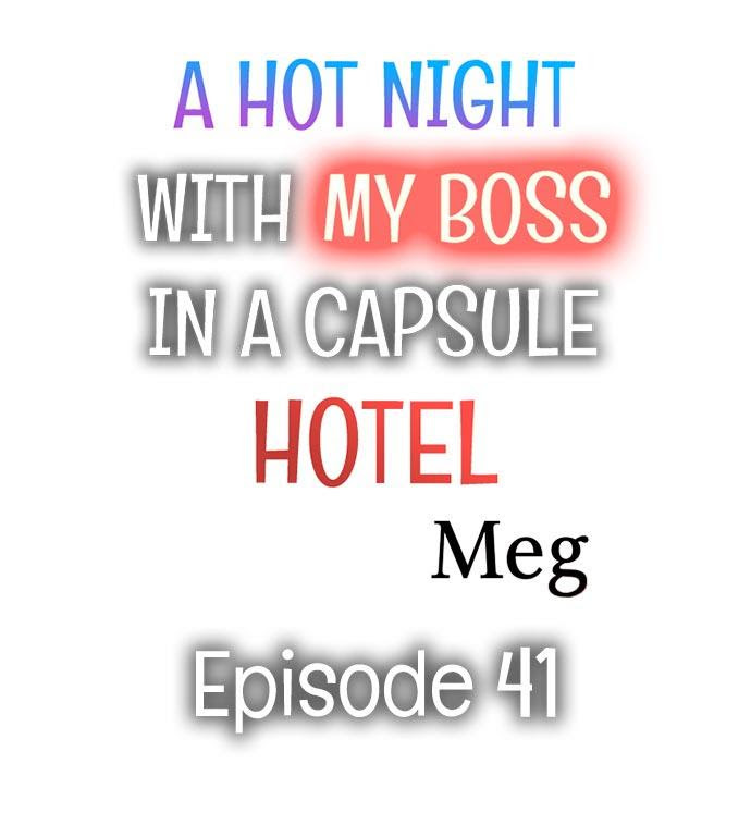 A Hot Night With My Boss In A Capsule Hotel Chapter 41 - Picture 1