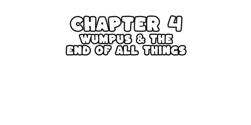 Wumpus Wonderventures: Discord Webcomic Chapter 4: Wumpus & The End Of All Things - Picture 2