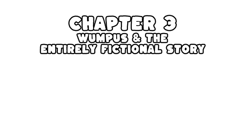 Wumpus Wonderventures: Discord Webcomic Chapter 3: Wumpus & The Entirely Fictional Story - Picture 2