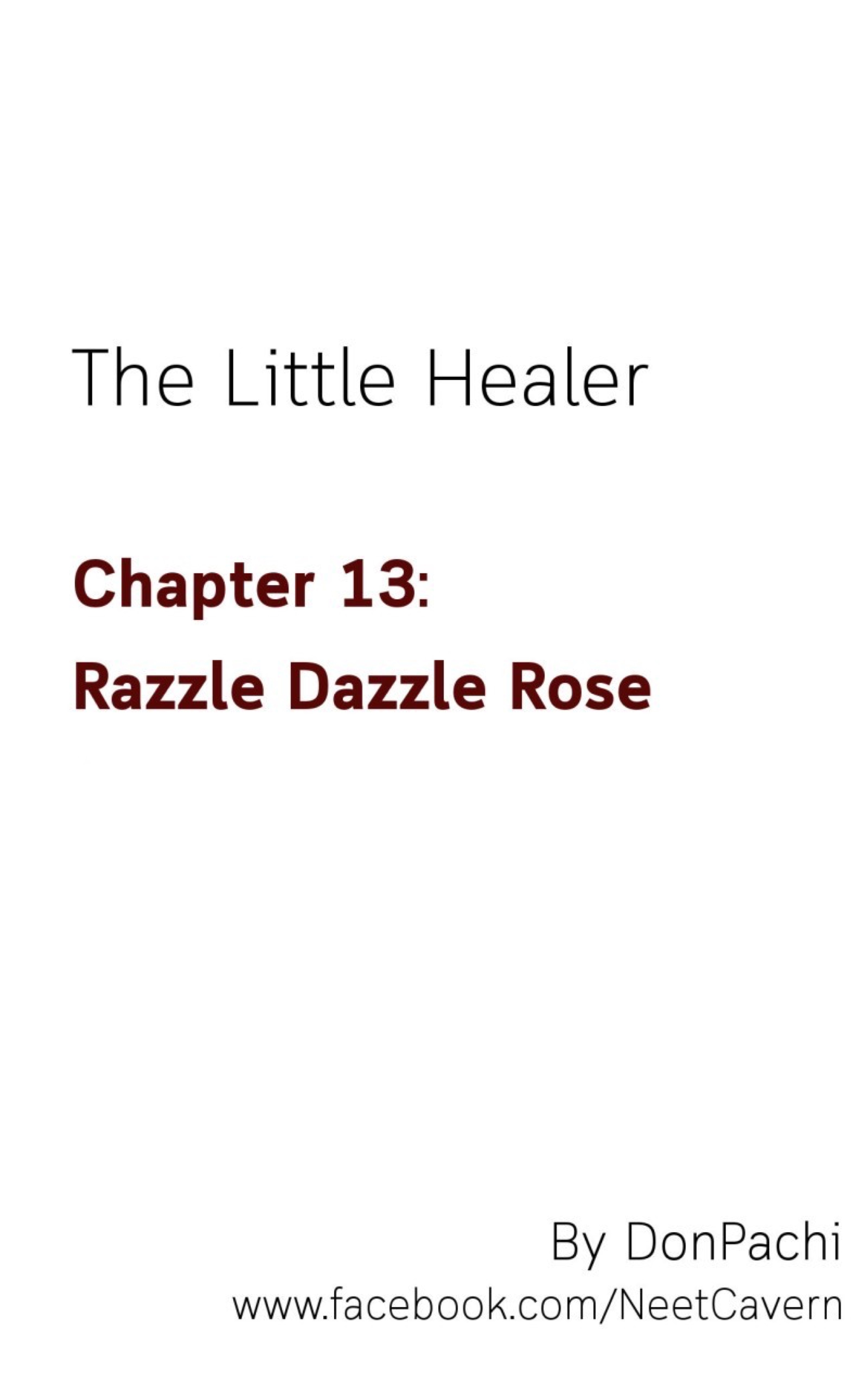 The Little Healer Chapter 13: Razzle Dazzle Rose - Picture 2