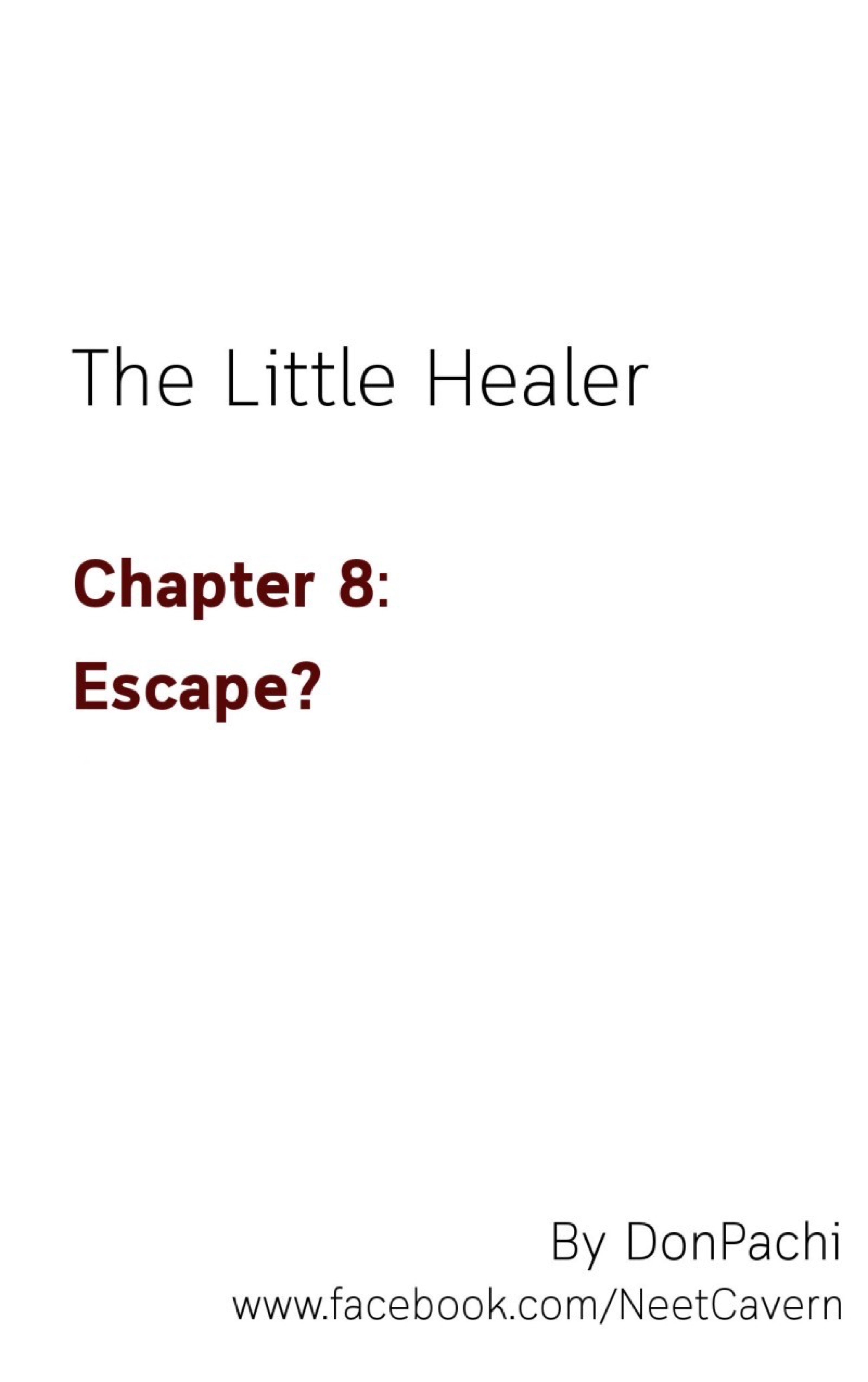 The Little Healer Chapter 8: Escape? - Picture 2