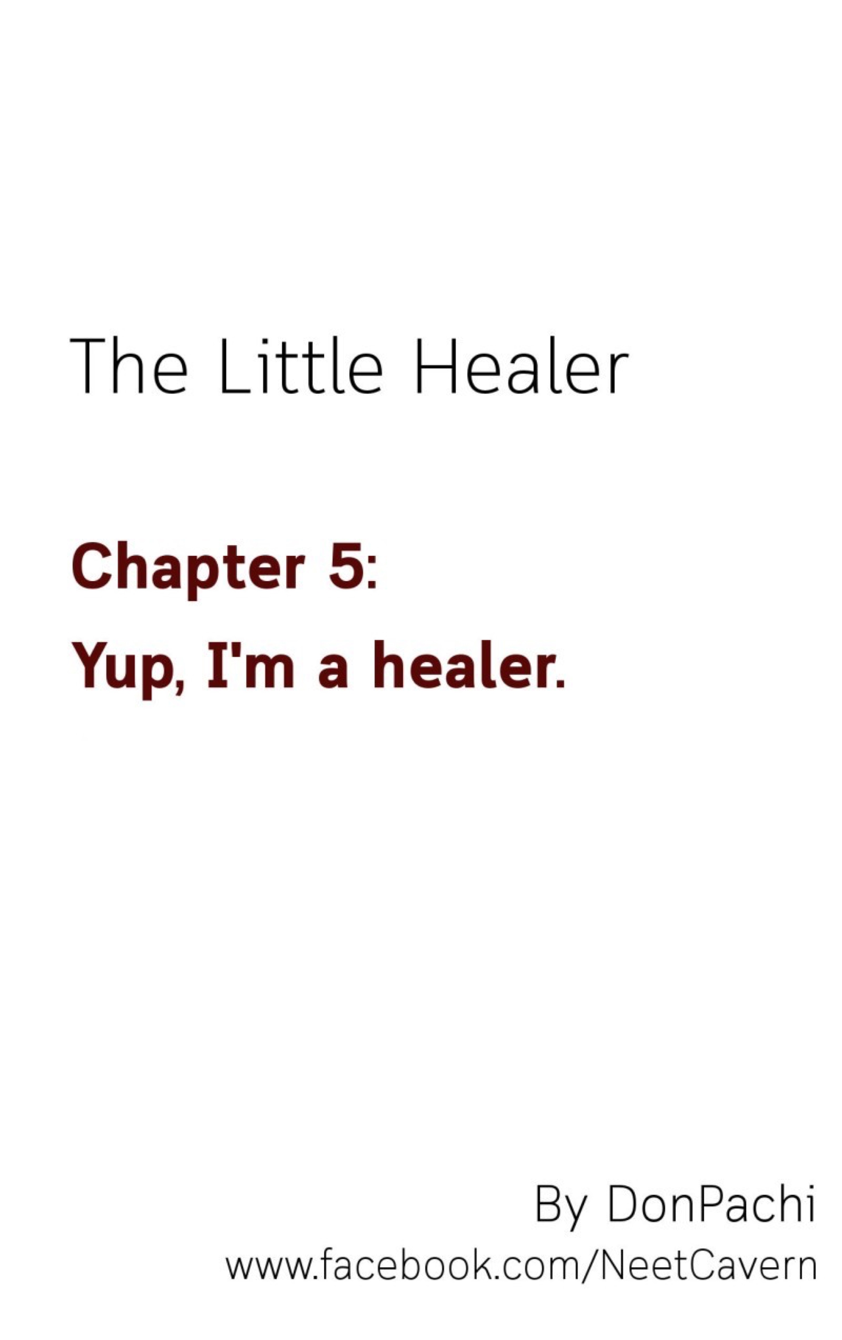 The Little Healer Chapter 5: Yup, I'm A Healer. - Picture 2