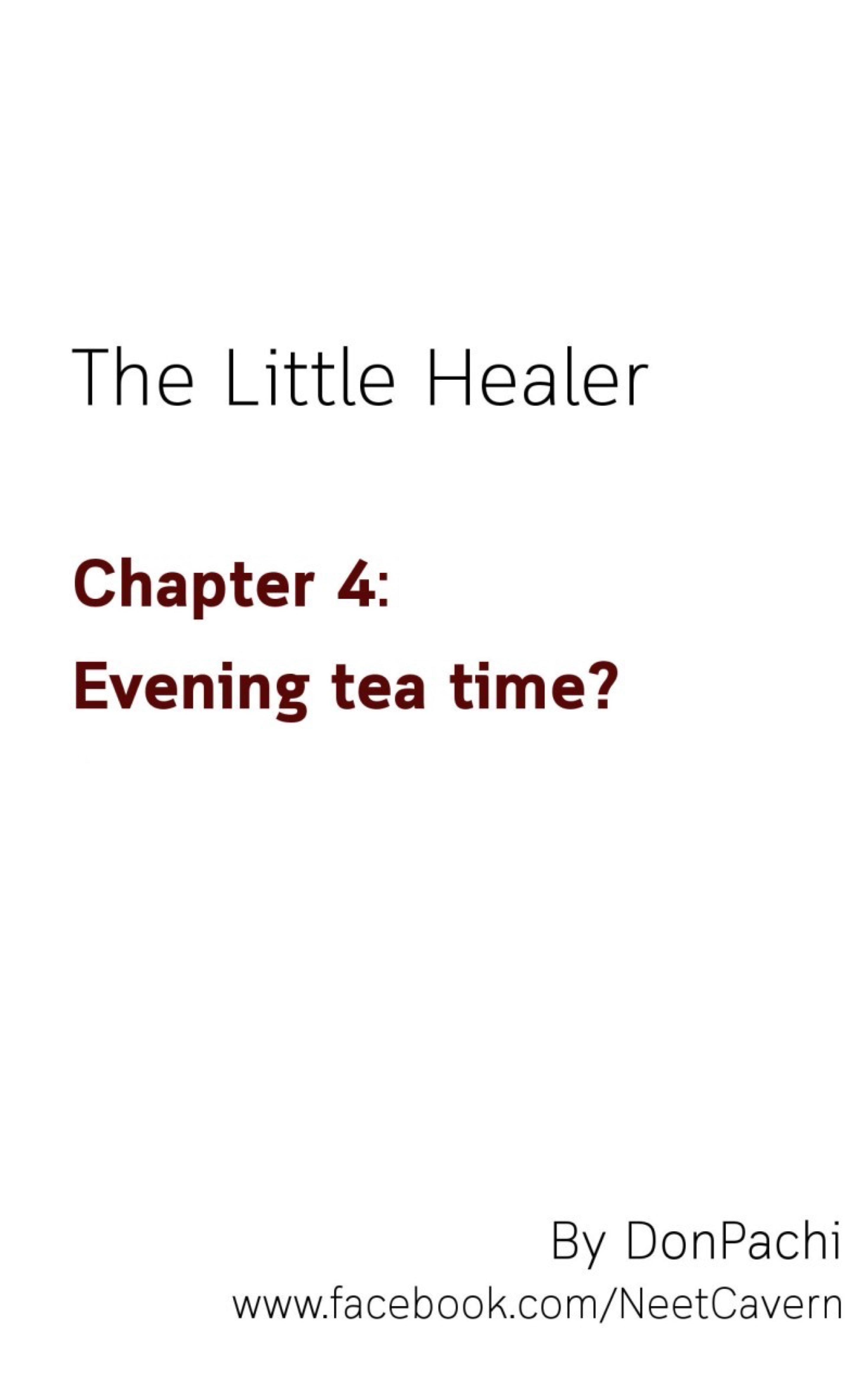 The Little Healer Chapter 4: Evening Tea Time? - Picture 2