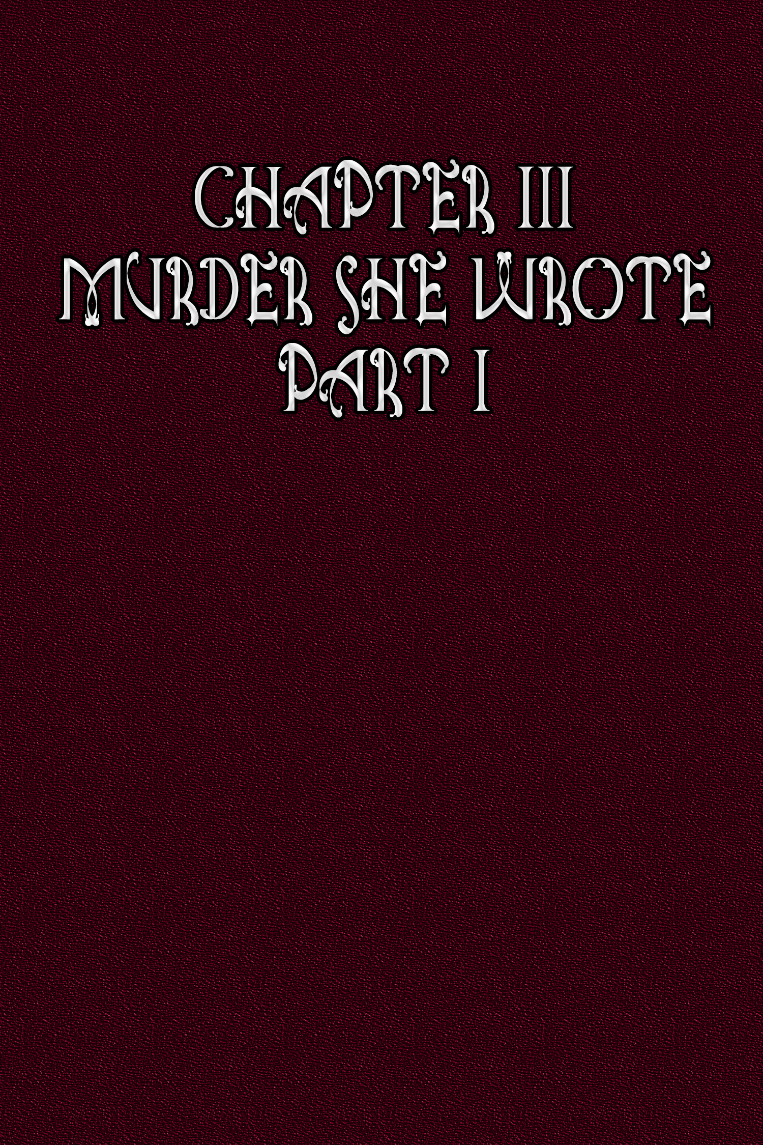 Misenchanted Vol.1 Chapter 3: Murder She Wrote Pt. 1 - Picture 1
