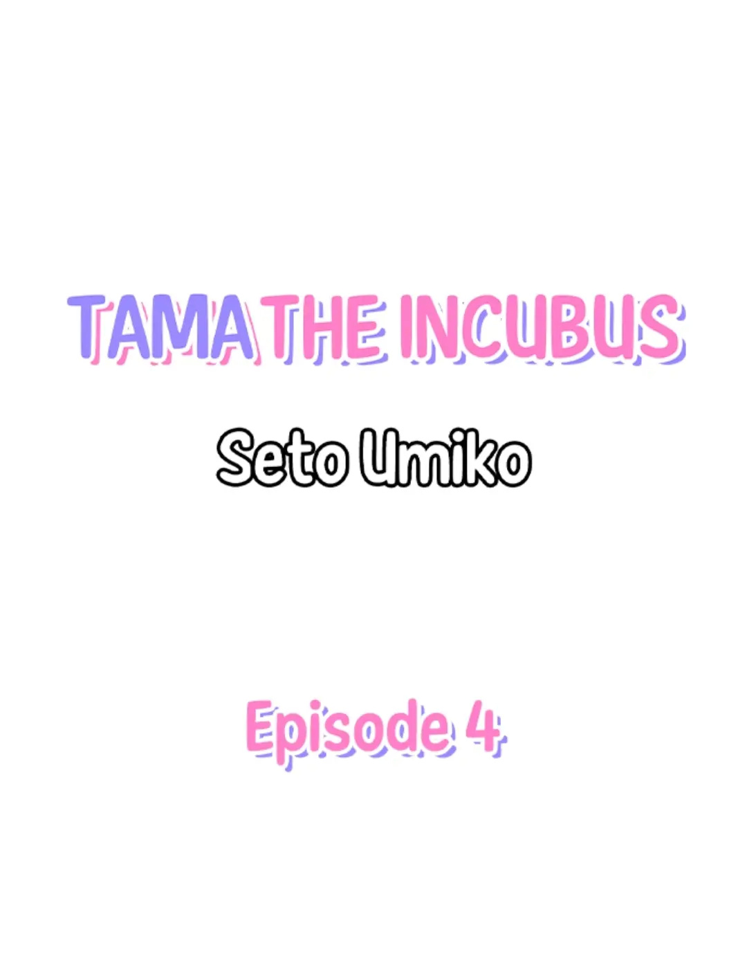 Tama The Incubus Chapter 4 - Picture 2