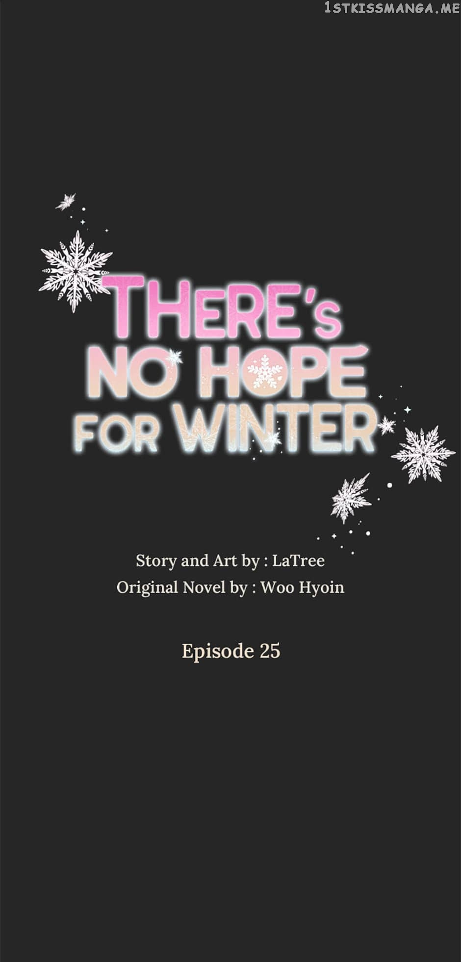 There’S No Hope For Winter Chapter 25 - Picture 1