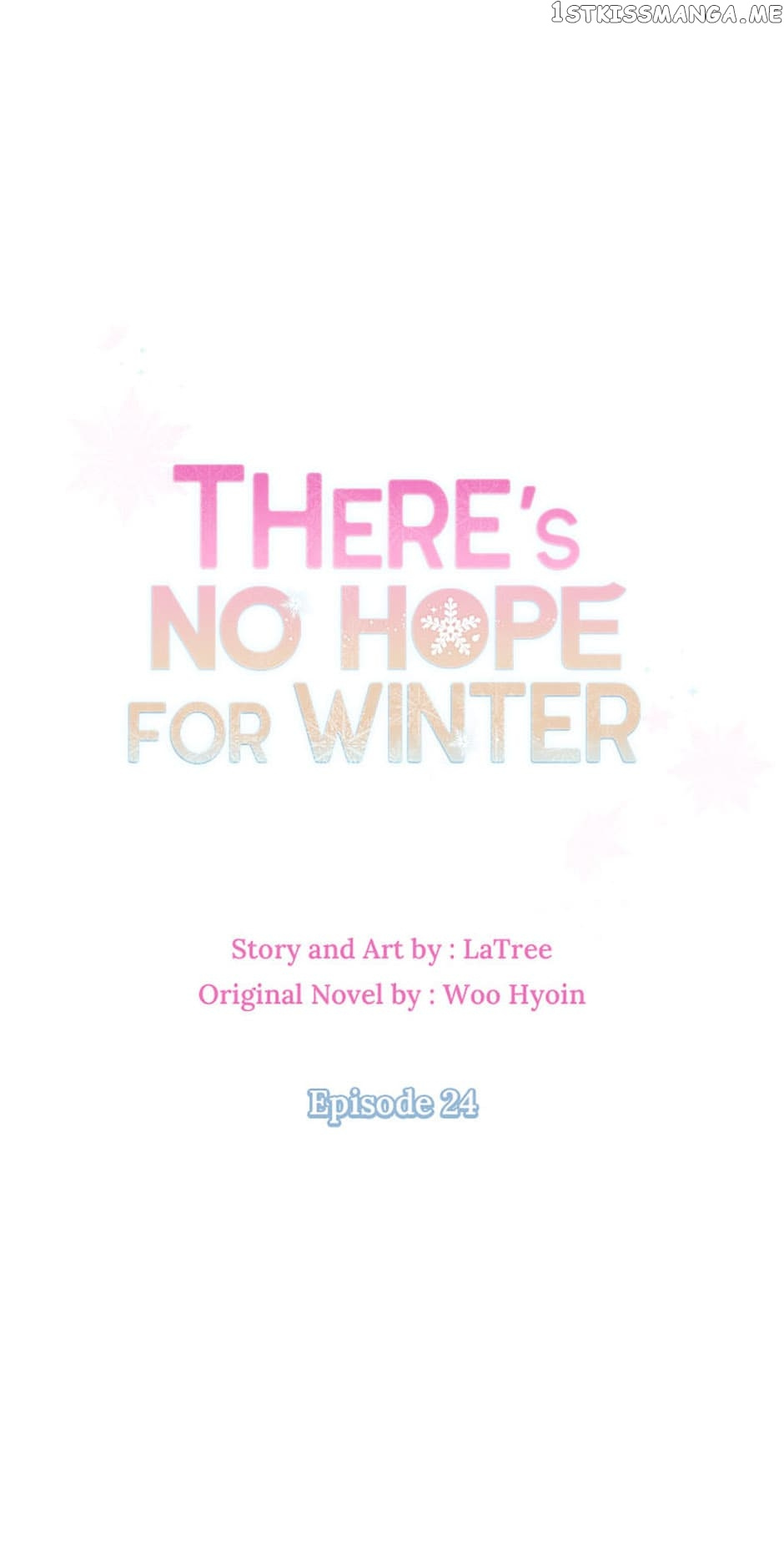 There’S No Hope For Winter Chapter 24 - Picture 1