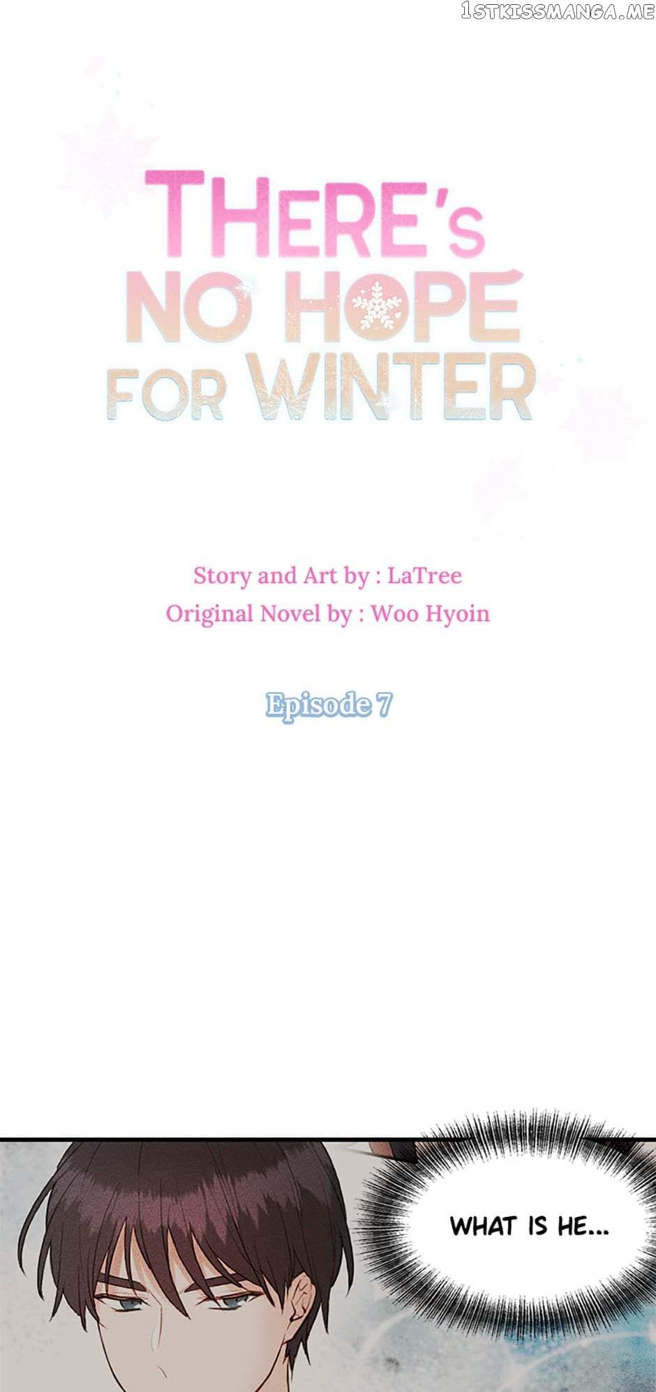 There’S No Hope For Winter Chapter 7 - Picture 1