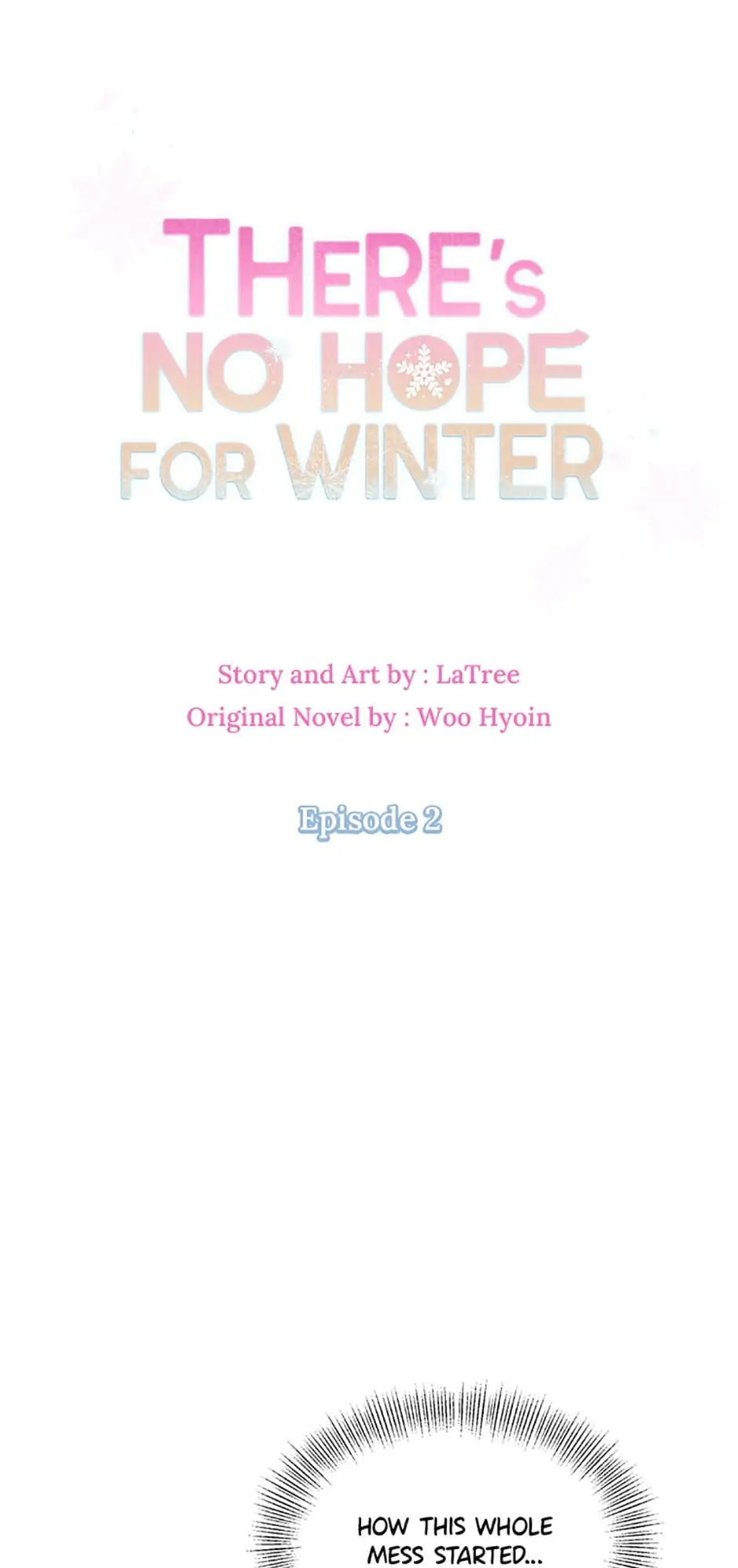 There’S No Hope For Winter Chapter 2 - Picture 2