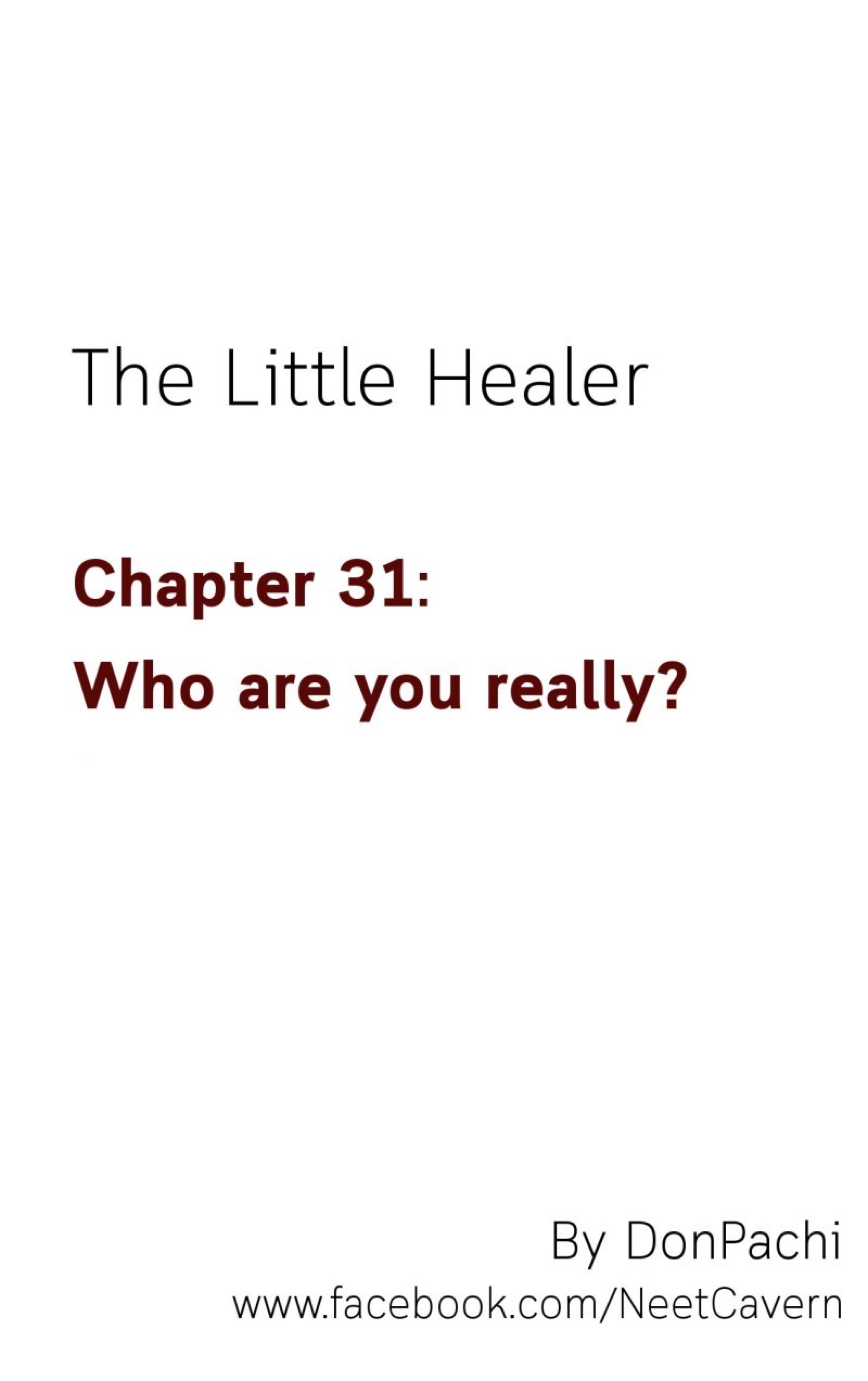 The Little Healer Chapter 31: Who Are You Really? - Picture 2