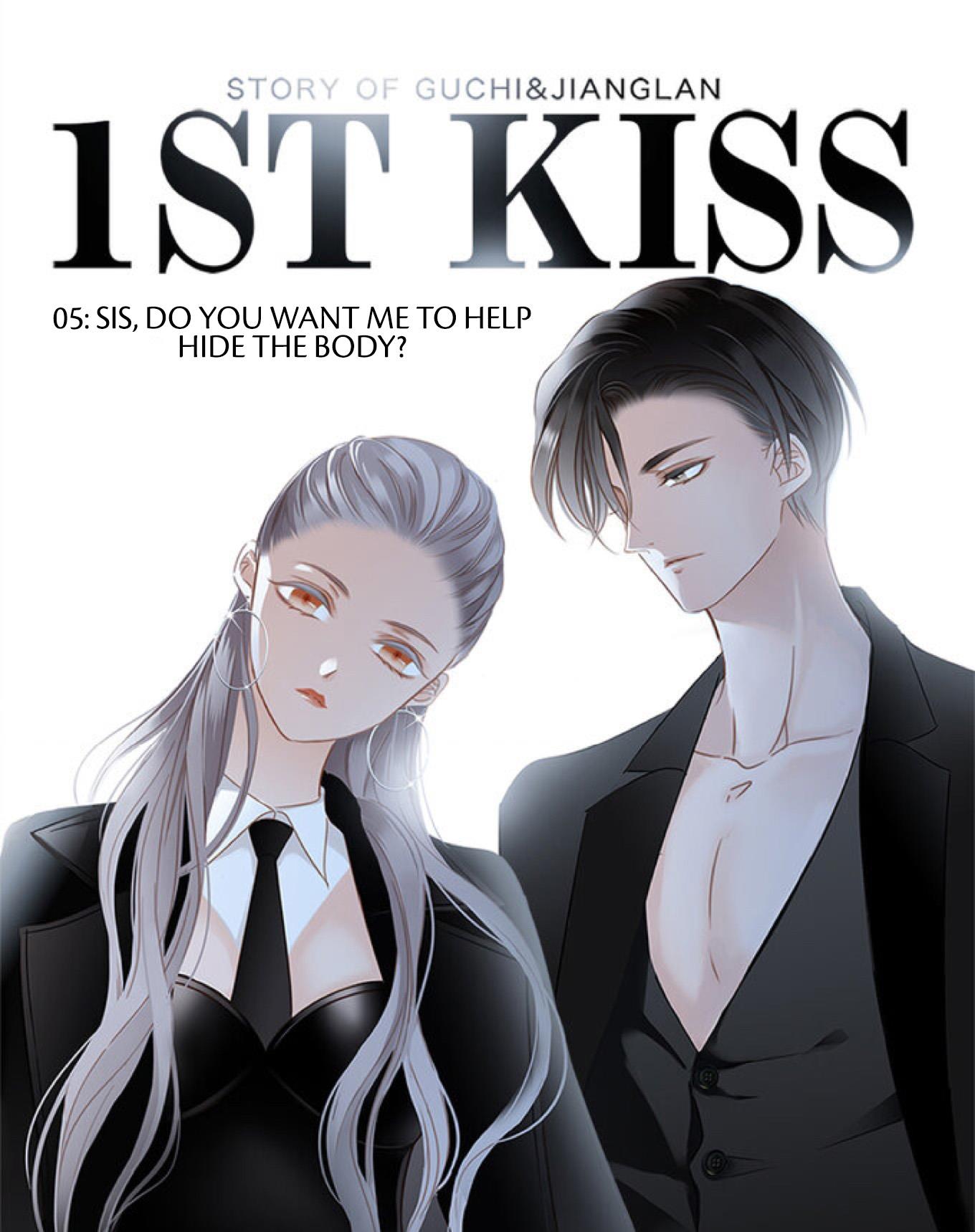 1St Kiss Chapter 5: I'm Your Accomplice - Picture 1